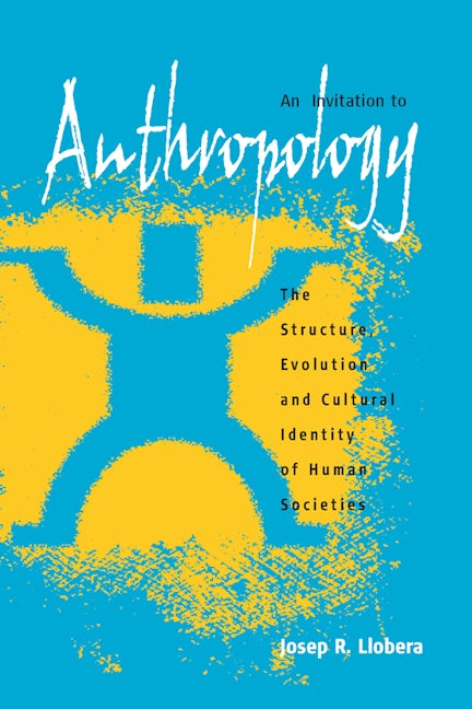 Book cover image for An Invitation to Anthropology ISBN: 9781571815989